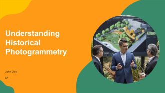 Understanding Historical Photogrammetry PPT Information AT
