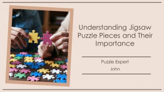 Understanding Jigsaw Puzzle Pieces And Their Importance PPT Template AT