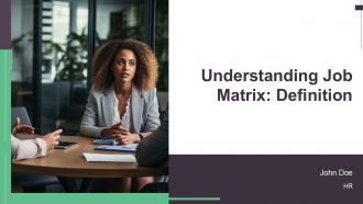 Understanding Job Matrix Definition And Key Concepts PPT Structure AT