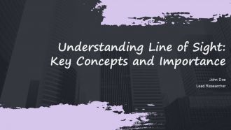 Understanding Line Of Sight Key Concepts And Importance PPT Example ST AI