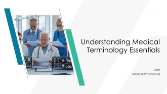 Understanding Medical Terminology Essentials PPT Sample AT