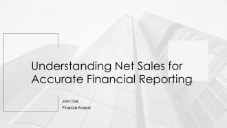 Understanding Net Sales For Accurate Financial Reporting PPT PowerPoint AT