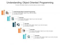 Understanding object oriented programming ppt powerpoint presentation infographics cpb