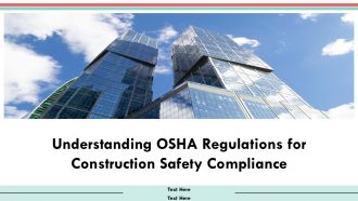 Understanding OSHA Regulations For Construction Safety Compliance PPT Demonstration AT