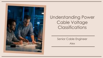 Understanding Power Cable Voltage Classifications PPT Example AT