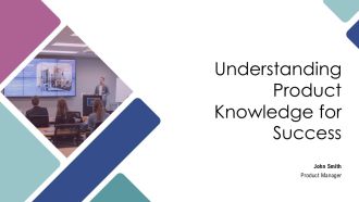 Understanding Product Knowledge For Success PPT Information AT
