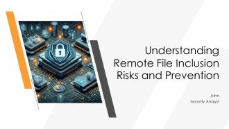 Understanding Remote File Inclusion Risks And Prevention PPT PowerPoint ST AI