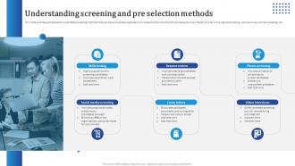 Understanding Screening And Pre Selection Methods Streamlining HR Recruitment Process