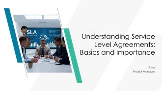 Understanding Service Level Agreements Basics And Importance PPT Slides AT Understanding Service Level Agreements Basics And Importance PPT Slides AT