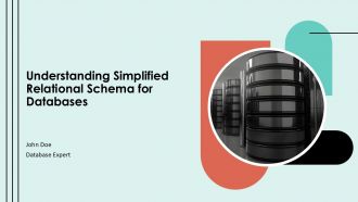 Understanding Simplified Relational Schema For Databases PPT Sample ST AI