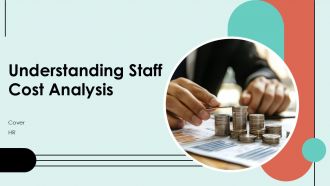 Understanding Staff Cost Analysis PPT Slides ACP