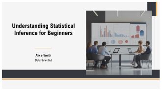 Understanding Statistical Inference For Beginners PPT Graphics AT