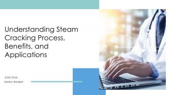 Understanding Steam Cracking Process Benefits And Applications PPT Sample ACP