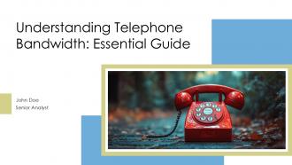 Understanding Telephone Bandwidth Essential Guide PPT Presentation ST AI