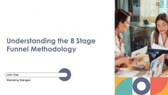 Understanding The 8 Stage Funnel Methodology PPT Summary ACP