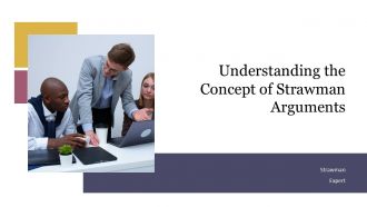 Understanding The Concept Of Strawman Arguments PPT Example ACP