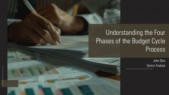 Understanding The Four Phases Of The Budget Cycle Process PPT Presentation AT