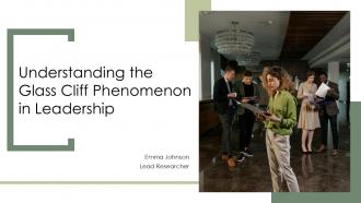 Understanding The Glass Cliff Phenomenon In Leadership PPT Example ST AI