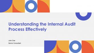Understanding The Internal Audit Process Effectively PPT Sample ACP