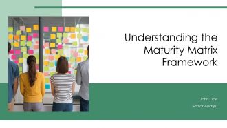 Understanding The Maturity Matrix Framework PPT PowerPoint ACP
