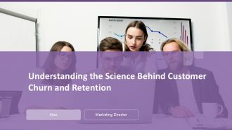 Understanding The Science Behind Customer Churn And Retention PPT Presentation ACP Understanding The Science Behind Customer Churn And Retention PPT Presentation ACP