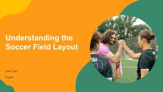 Understanding The Soccer Field Layout PPT Example AT