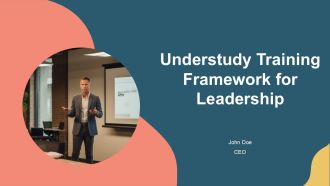 Understudy Training Framework For Leadership PPT Information AT