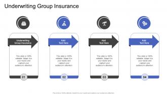 Underwriting Group Insurance In Powerpoint And Google Slides Cpb