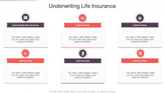 Underwriting Life Insurance In Powerpoint And Google Slides Cpb