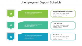 Unemployment Deposit Schedule Ppt Powerpoint Presentation Slides Images Cpb