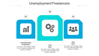 Unemployment freelancers ppt powerpoint presentation slides deck cpb