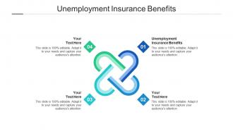 Unemployment insurance benefits ppt powerpoint presentation model skills cpb