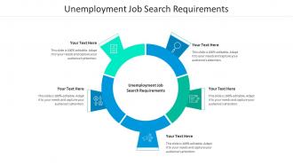 Unemployment job search requirements ppt powerpoint presentation show cpb