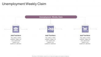 Unemployment Weekly Claim In Powerpoint And Google Slides Cpb