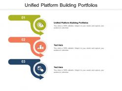 Unified platform building portfolios ppt powerpoint summary format cpb