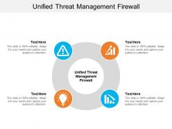 Unified threat management firewall ppt powerpoint presentation model slide download cpb