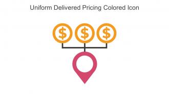 Uniform Delivered Pricing Colored Icon In Powerpoint Pptx Png And Editable Eps Format