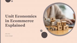 Unit Economics In Ecommerce Explained PPT Example ACP
