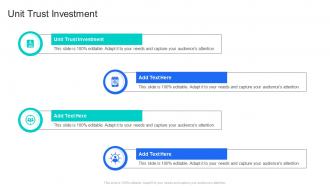Unit Trust Investment In Powerpoint And Google Slides Cpb