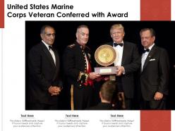 United States Marine Corps Veteran Conferred With Award
