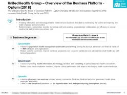 Unitedhealth group overview of the business platform optum 2018