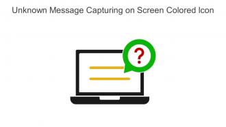 Unknown Message Capturing On Screen Colored Icon In Powerpoint Pptx Png And Editable Eps Format