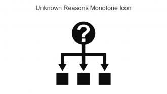 Unknown Reasons Monotone Icon In Powerpoint Pptx Png And Editable Eps Format