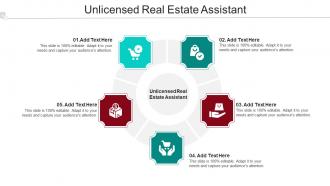 Unlicensed Real Estate Assistant Ppt Powerpoint Presentation Model Tips Cpb