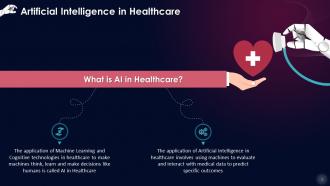 Unlocking Artificial Intelligence In Healthcare Training Ppt