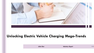 Unlocking Electric Vehicle Charging Mega Trends PPT Sample AT