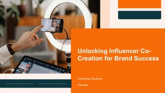 Unlocking Influencer Co Creation For Brand Success PPT Sample ST AI