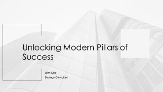 Unlocking Modern Pillars Of Success PPT Presentation AT