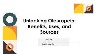 Unlocking Oleuropein Benefits Uses And Sources PPT Slides ST AI
