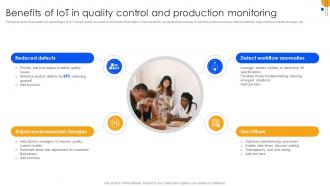 Unlocking Power Of IoT Solutions Benefits Of IoT In Quality Control And Production Monitoring IoT SS
